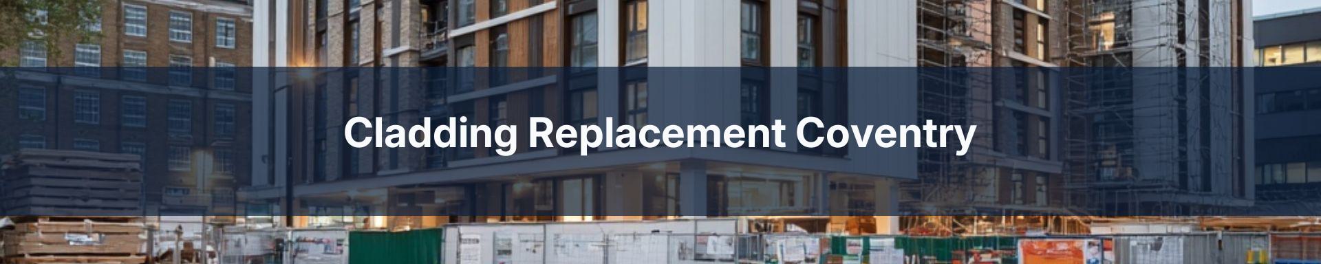 cladding-replacement-Coventry